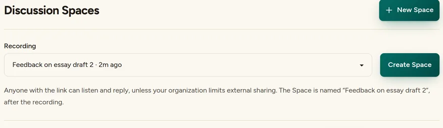Discussion Spaces page with New Space, the Recording selector and Create Space